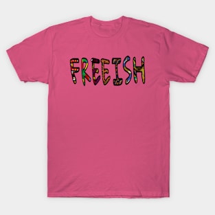 FREEISH - Front T-Shirt